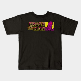 Crush the Clan Kids T-Shirt